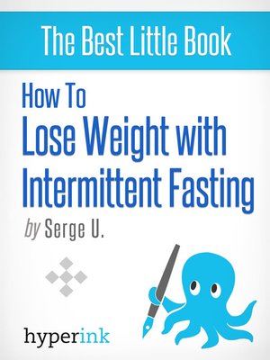 cover image of How to Lose Weight with Intermittent Fasting (For Immediate Weight Loss and Fast Loss)